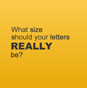 Are you using the correct letter size for your signage?